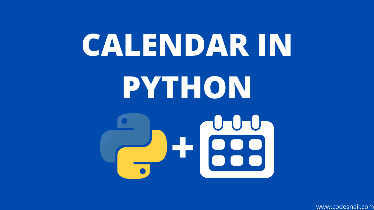 Calendar in Python