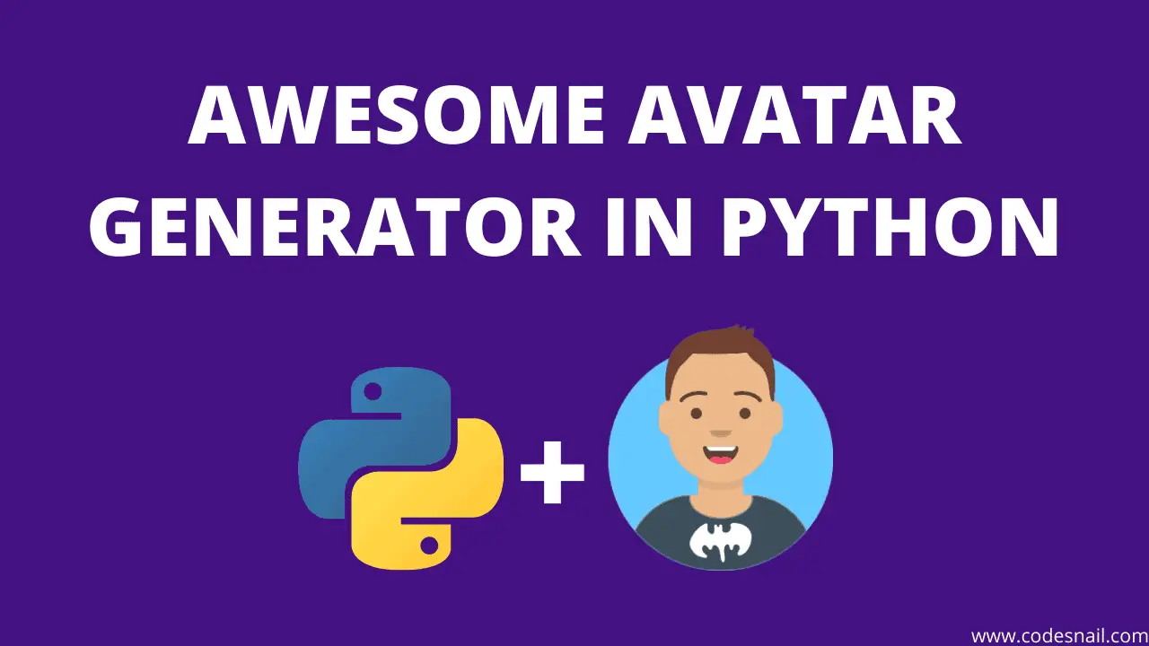 Awesome Avatar Generator in Python