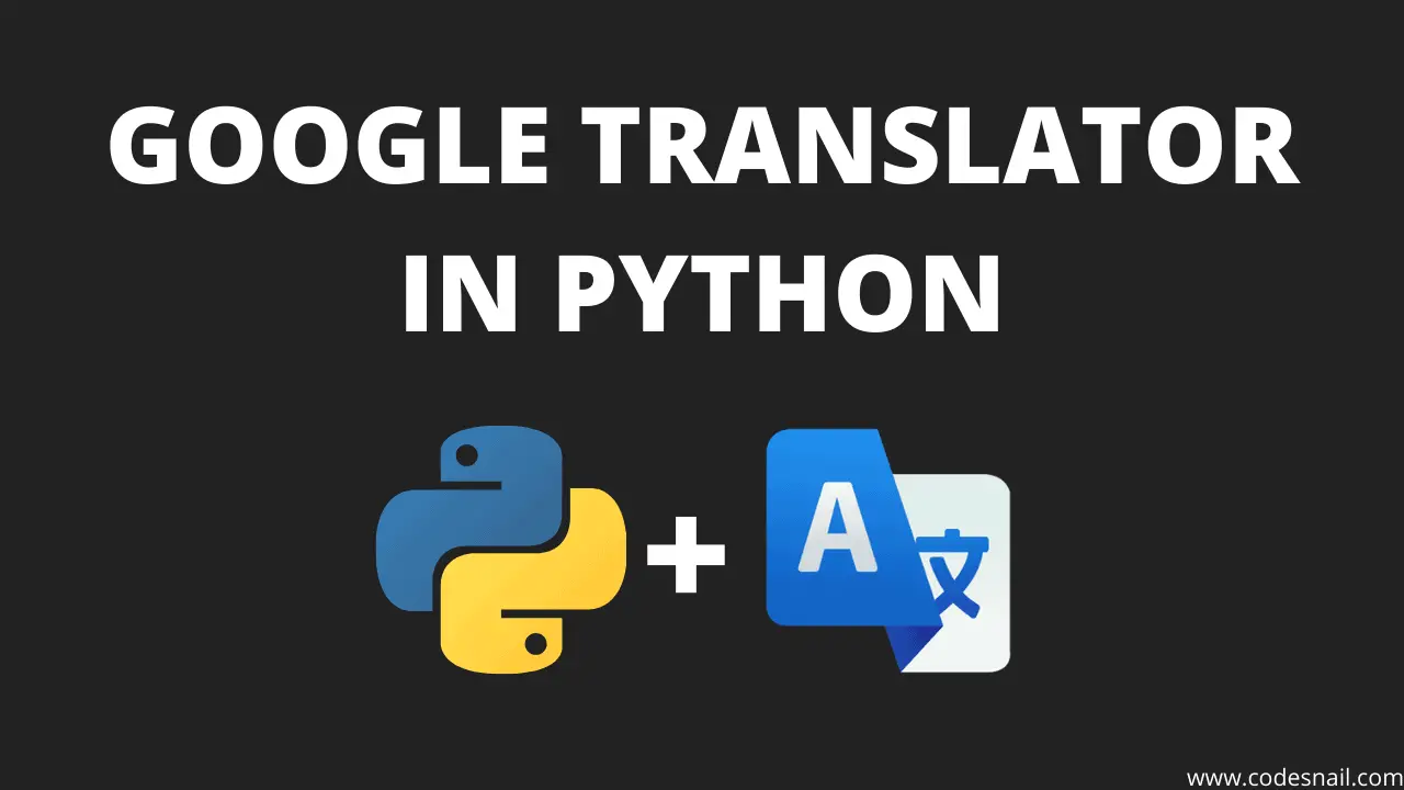 Google Translator in Python