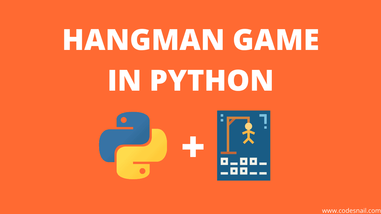 Hangman Game in Python Project for Beginners